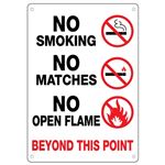 No Smoking No Matches No Open Flame Beyond This Point Sign